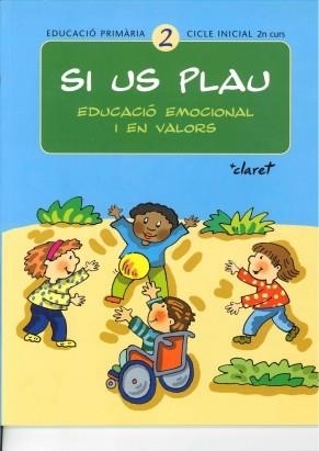 SI US PLAU 2. EDUCACIO EMOCIONAL I EN VALORS | 9788482977393 | VARIOS AUTORES