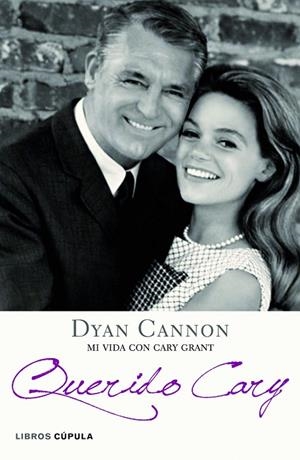 QUERIDO CARY. MI VIDA CON CARY GRANT | 9788448006617 | CANNON,DYAN