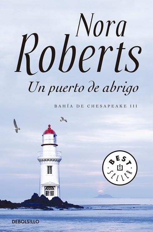 UN PUERTO DE ABRIGO,BAHIA DE CHESAPEAKE 3 | 9788499895901 | ROBERTS,NORA