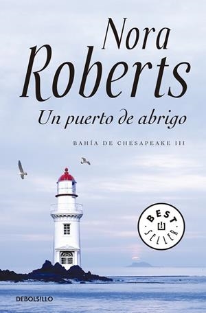 UN PUERTO DE ABRIGO,BAHIA DE CHESAPEAKE 3 | 9788499895901 | ROBERTS,NORA