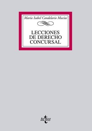 LECCIONES DE DERECHO CONCURSAL | 9788430954896 | CANDELARIO MACIAS,MARIA ISABEL