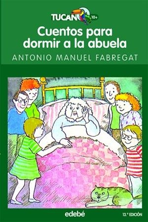 CUENTOS PARA DORMIR A LA ABUELA | 9788423687466 | FABREGAT,ANTONIO MANUEL