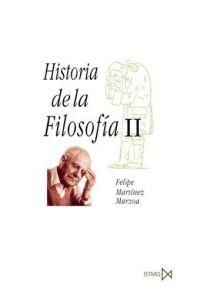 HISTORIA DE LA FILOSOFIA II | 9788470902741 | MARTINEZ MARZOA,FELIPE