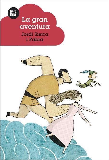 GRAN AVENTURA | 9788483430217 | SIERRA I FABRA,JORDI  (PREMI NAL.LIT.INFAN.2007)