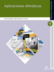 APLICACIONES OFIMATICAS | 9788497719735 | MORANTE,MARIA AGUILERA,PURIFICACION ARROYO,EVA