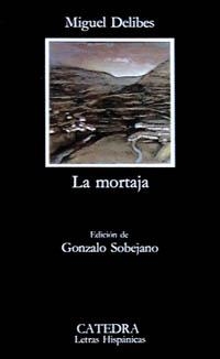MORTAJA | 9788437604633 | DELIBES,MIGUEL