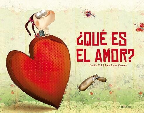 QUE ES EL AMOR? | 9788426382603 | CANTONE,ANNA LAURA CALI,DAVIDE