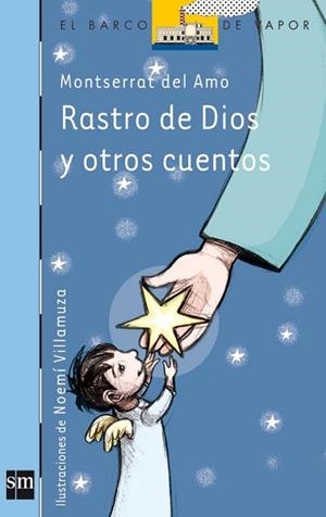 RASTRO DE DIOS Y OTROS CUENTOS | 9788467501933 | AMO,MONTSERRAT DEL