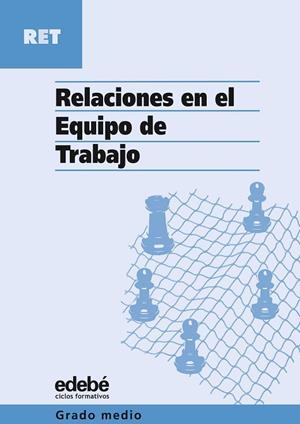 RELACIONES EN EL EQUIPO DE TRABAJO | 9788423673407