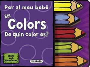 COLORS. DE QUIN COLOR ÈS? LLIBRE AMB LLENGUENTES | 9788467718287