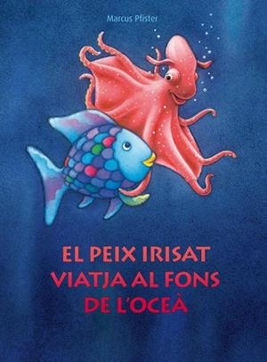 PEIX IRISAT VIATJA AL FONS DE L´OCEA | 9788448830687 | PFISTER MARCUS