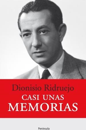 CASI UNAS MEMORIAS | 9788499421940 | RIDRUEJO,DIONISIO