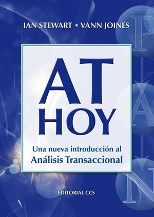 AT HOY. UNA NUEVA INTRODUCCION AL ANALISIS TRANSACCIONAL | 9788498420913 | STEWART,IAN JOINES,VANN