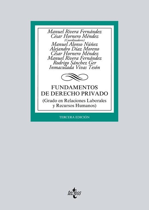 FUNDAMENTOS DE DERECHO PRIVADO (GRADO EN RELACIONES LABORALES Y RECURSOS HUMANOS) | 9788430970568 | HORNERO MENDEZ,CESAR RIVERA HERNANDEZ,MANUEL