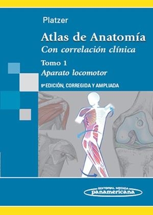 ATLAS DE ANATOMIA CON CORRELACION CLINICA 1. APARATO LOCOMOTOR | 9788498351255 | PLATZER,WERNER