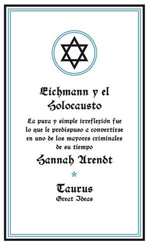 EICHMANN Y EL HOLOCAUSTO | 9788430600939 | ARENDT,HANNAH