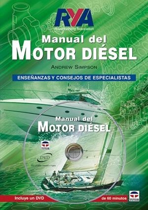 MANUAL DEL MOTOR DIESEL. ENSEÑANZAS Y CONSEJOS DE ESPECIALISTAS | 9788479026639 | SIMPSON,ANDREW