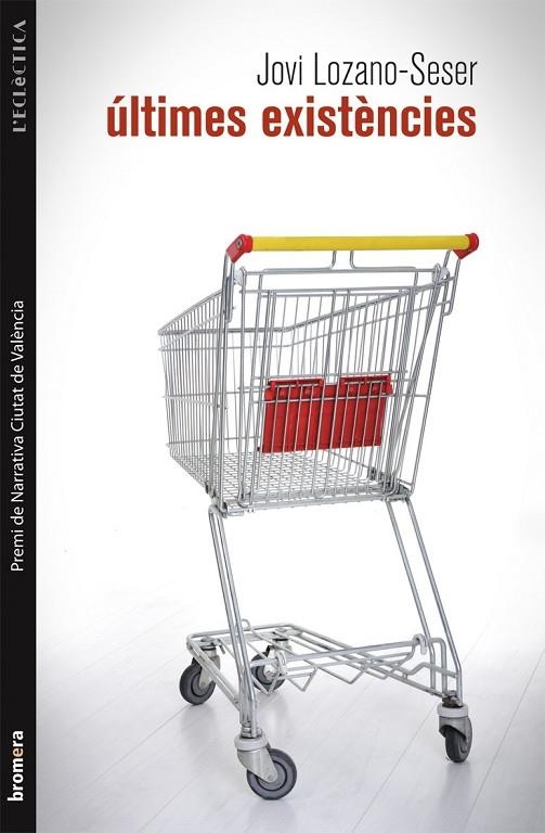 ULTIMES EXISTENCIES | 9788490260494 | LOZANO-SESER,JOVI