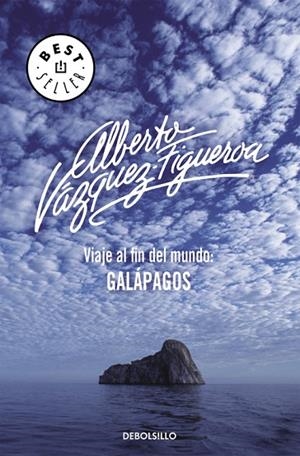VIAJE AL FIN DEL MUNDO GALAPAGOS | 9788483463598 | VAZQUEZ-FIGUEROA,ALBERTO