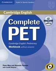 COMPLETE PET WORKBOOK WITHOUT ANSWERS | 9788483237441 | THOMAS,AMANDA MAY,PETER