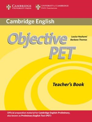 CAMBRIDGE ENGLISH OBJECTIVE PET. TEACHER,S BOOK | 9780521732697 | HASHEMI,LOUISE THOMAS,BARBARA