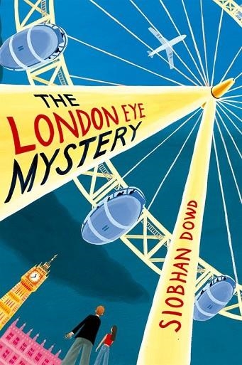 LONDON EYE MYSTERY | 9780198329008 | DOWD,SIOBHAN
