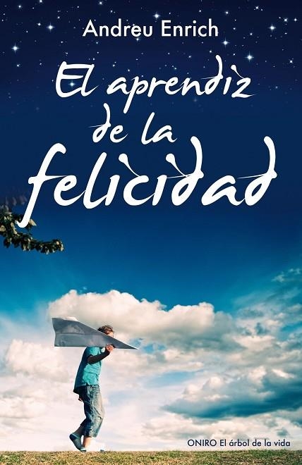 APRENDIZ DE LA FELICIDAD | 9788497546348 | ENRICH,ANDREU