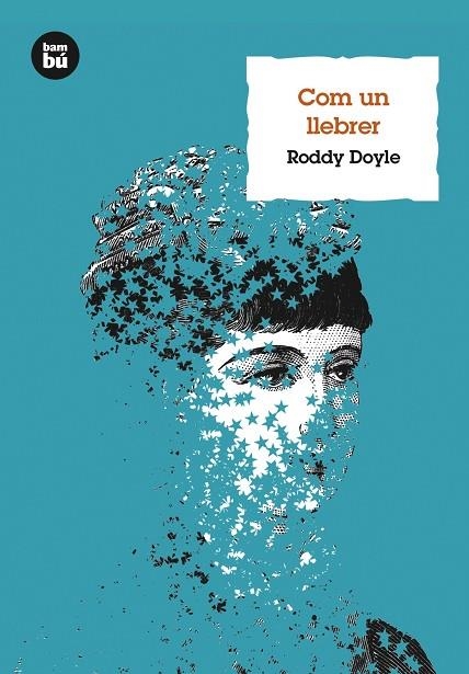 COM UN LLEBRER | 9788483432105 | DOYLE,RODDY