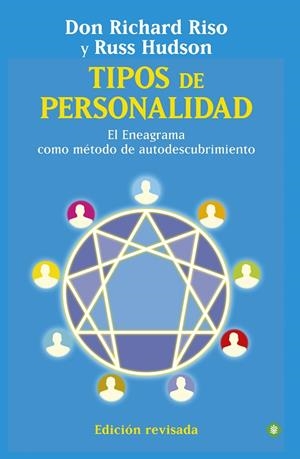 TIPOS DE PERSONALIDAD. EL ENEAGRAMA COMO METODO DE AUTODESCUBRIMIENTO | 9788499704111 | RISO,RICHARD HUDSON,RUSS