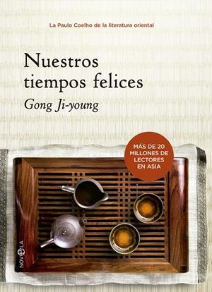 NUESTROS TIEMPOS FELICES | 9788499702100 | JI-YOUNG,GONG