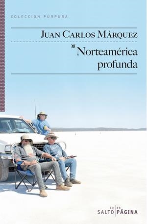 NORTEAMERICA PROFUNDA | 9788415065401 | MARQUEZ,JUAN CARLOS