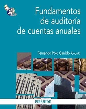 FUNDAMENTOS DE AUDITORIA DE CUENTAS ANUALES | 9788436827217 | POLO GARRIDO,FERNANDO