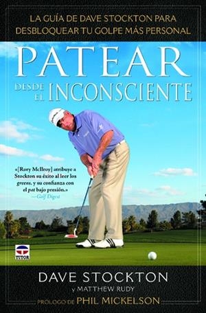 PATEAR DESDE EL INCONSCIENTE | 9788479029333 | STOCKTON,DAVE RUDY,MATTHEW