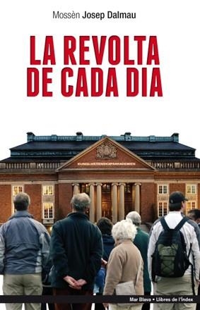 REVOLTA DE CADA DIA | 9788494008887 | DALMAU,JOSEP