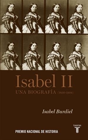 ISABEL II. UNA BIOGRAFIA (1830-1904) | 9788430607952 | BURDIEL,ISABEL