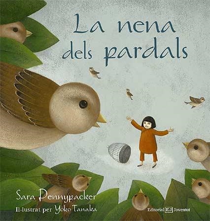 NENA DELS PARDALS | 9788426137722 | PENNYPACKER,SARA TANAKA,YOKO