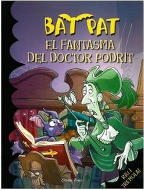 FANTASMA DEL DOCTOR PODRIT | 9788492790616 | PAVANELLO,ROBERTO