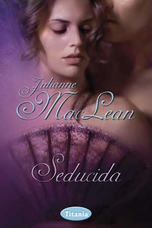 SEDUCIDA | 9788492916337 | MACLEAN,JULIANNE
