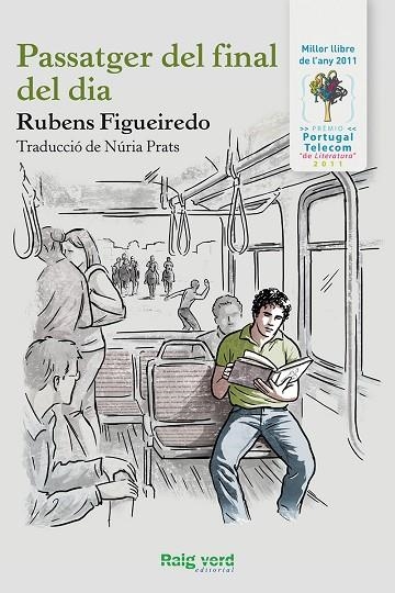 PASSATGER DEL FINAL DEL DIA | 9788415539322 | FIGUEIREDO,RUBENS