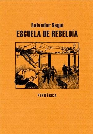 ESCUELA DE REBELDIA | 9788492865604 | SEGUI,SALVADOR