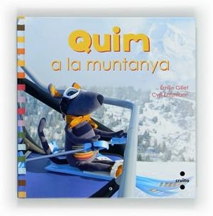 QUIM A LA MUNTANYA | 9788466131063 | GILLET,EMILIE
