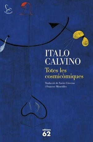 TOTES LES COSMICOMIQUES | 9788429768367 | CALVINO,ITALO