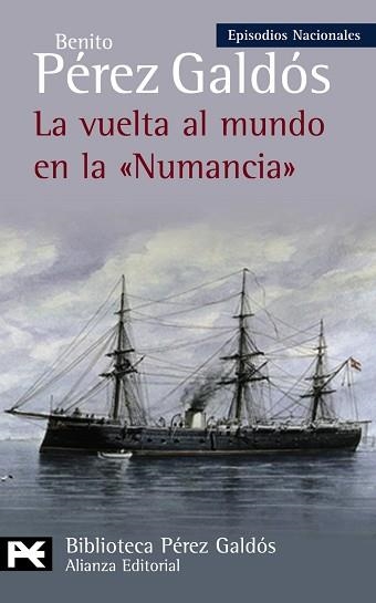 VUELTA AL MUNDO EN LA NUMANCIA EPISODIOS NACIONALES 38 CUARTA SERIE | 9788420669083 | PEREZ GALDOS,BENITO