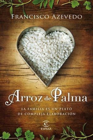 ARROZ DE PALMA | 9788467007817 | AZEVEDO,FRANCISCO