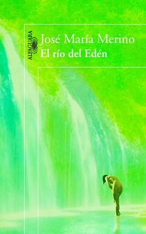 RIO DEL EDEN | 9788420403847 | MERINO,JOSE MARIA
