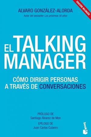 TALKING MANAGER. COMO DIRIGIR PERSONAS A TRAVES DE CONVERSACIONES | 9788415678052 | GONZALEZ-ALORDA,ALVARO