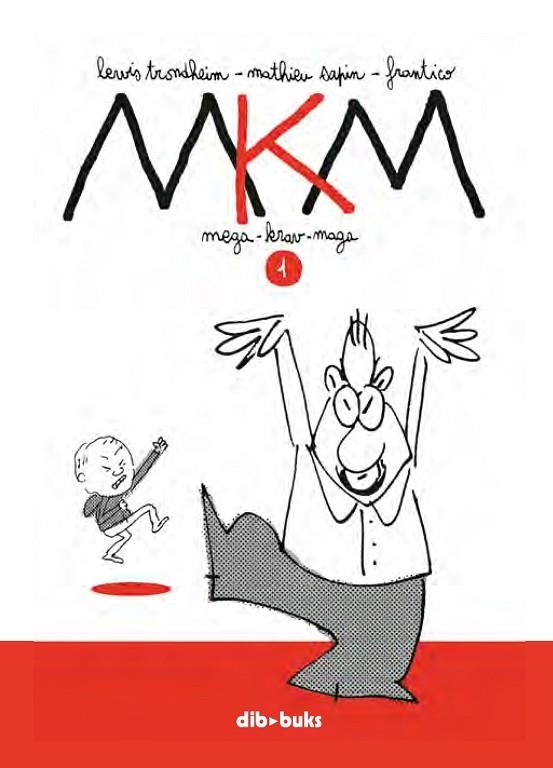 MEGA KRAV MAGA 1 | 9788494027857 | TRONDHEIM,LEWIS SAPIN,MATHIEU