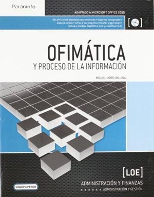 OFIMATICA Y PROCESO DE LA INFORMACION | 9788497323437 | MORO VALLINA,MIGUEL