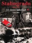 STALINGRADO 1942-1943 EL CERCO INFERNAL | 9788466202596 | WALSH,STEPHEN