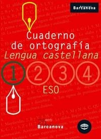 LENGUA CASTELLANA 1 ESO CUADERNO DE ORTOGRAFIA | 9788448917180